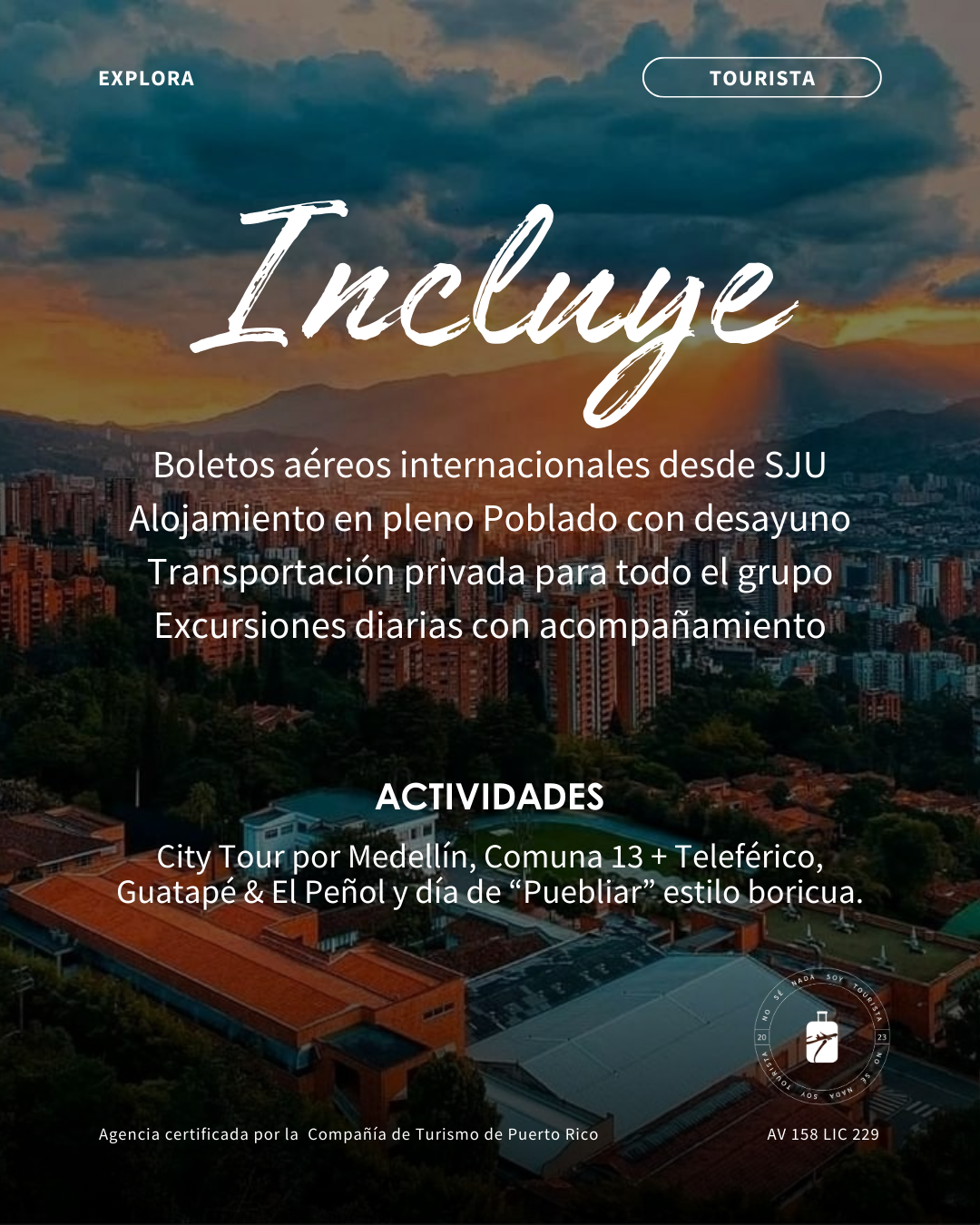 MEDELLÍN — 4 DE JULIO