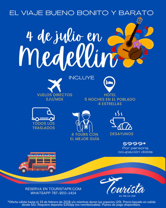 MEDELLÍN ' 4 DE JULIO
